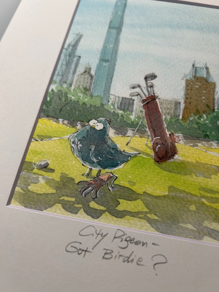 City Pigeon - Got Birdie - Watercolor - Signed Prints